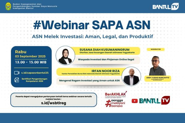 WEBINAR SAPA ASN SERI #20 - ASN Melek Investasi: Aman, Legal, dan Produktif