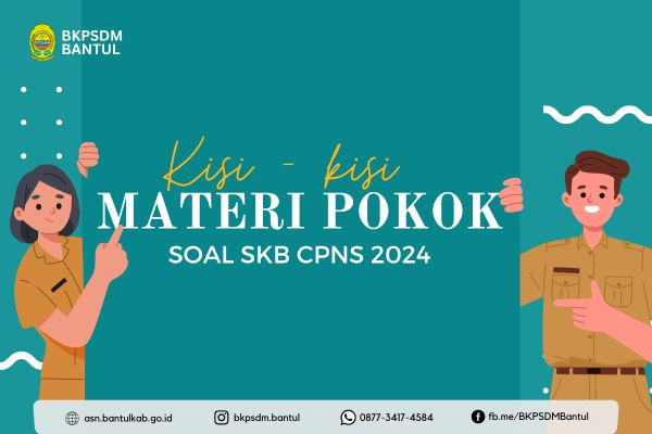 Materi Pokok Soal Seleksi Kompetensi Bidang dengan CAT untuk Seleksi Pengadaan CPNS Tahun Anggaran 2024