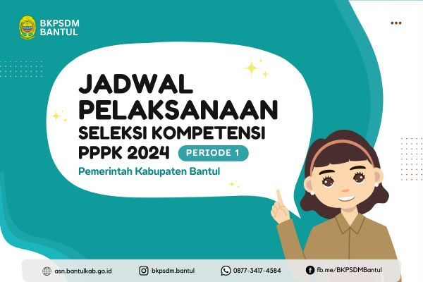 Pelaksanaan Seleksi Kompetensi PPPK Pemerintah Kabupaten Bantul Tahun Anggaran 2024 Periode I