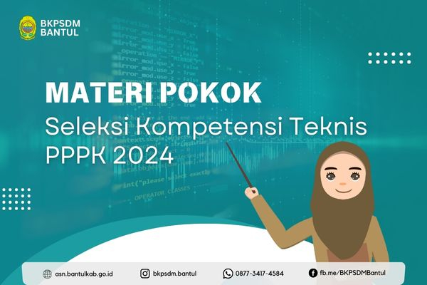 Materi Pokok Seleksi Kompetensi Teknis PPPK 2024 Pemerintah Kabupaten Bantul