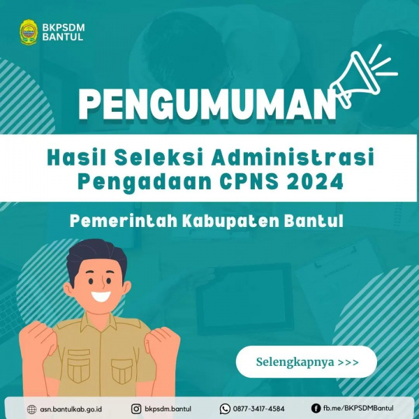 Hasil Seleksi Administrasi Pengadaan CPNS Pemerintah Kabupaten Bantul Tahun Anggaran 2024